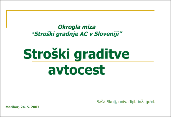 Strosek graditve AC v Sloveniji