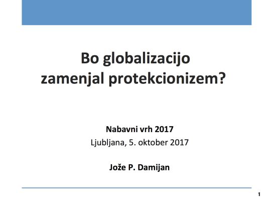 Bo globalizacijo zamenjal protekcionizem